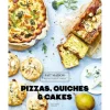 Coupon ✔️ Livre de recettes pizzas, quiches et cakes, chez Hachette 🔥 7